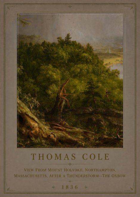 Thomas Cole View from Mount Holyoke, Northampton, Massachusetts, After a Thunderstorm—the Oxbow I No6 - Juliste