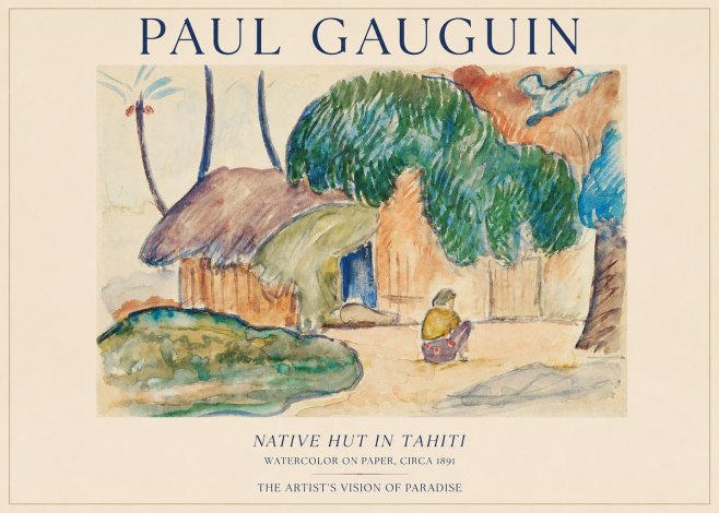 Paul Gauguin Native Hut in Tahiti No1 - Juliste