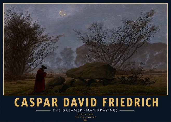 Caspar David Friedrich The Dreamer (Man Praying) No6 - Juliste