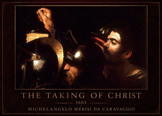 Michelangelo Merisi da Caravaggio The Taking of Christ I No1 - Juliste