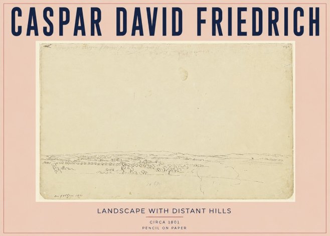 Caspar David Friedrich Landscape with Distant Hills No3 - Juliste