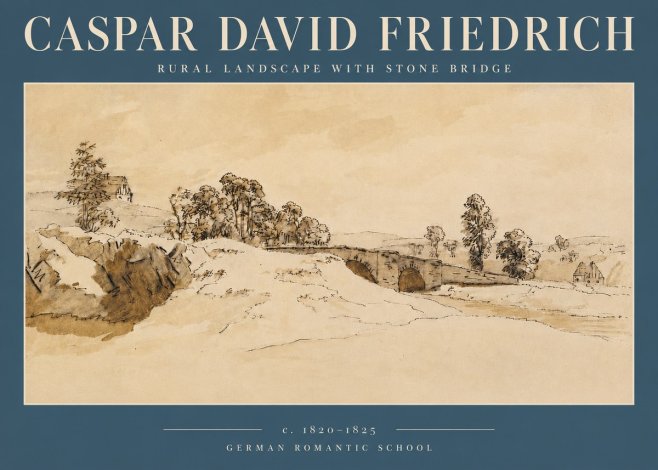 Caspar David Friedrich Rural Landscape with Stone Bridge No3 - Juliste