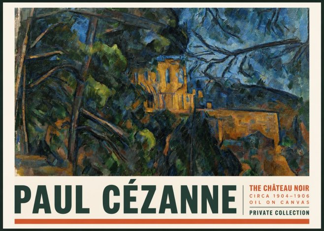 Paul Cézanne The Château Noir No2 - Juliste