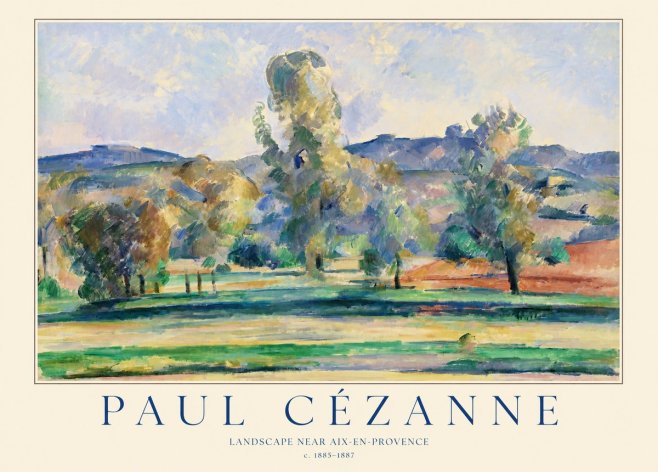Paul Cézanne Landscape Near Aix-en-provence II No1 - Juliste