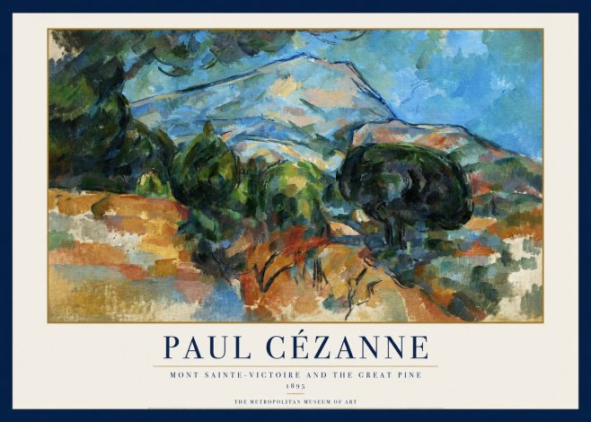 Paul Cézanne Mont Sainte-victoire and the Great Pine No1 - Juliste