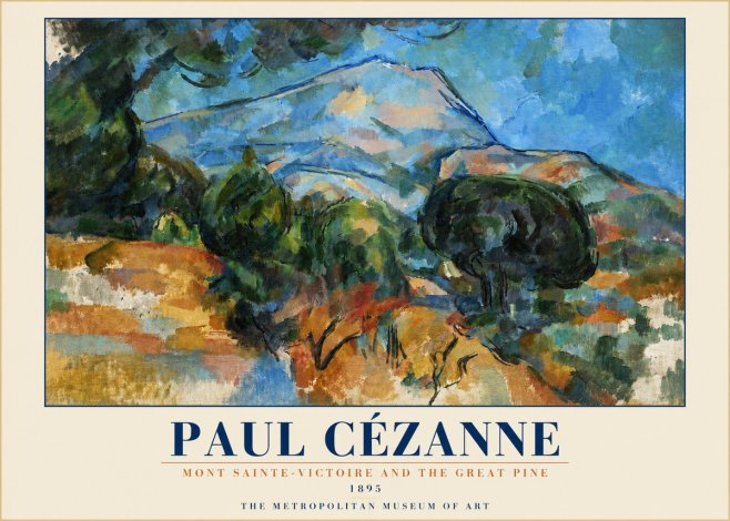 Paul Cézanne Mont Sainte-victoire and the Great Pine No4 - Juliste