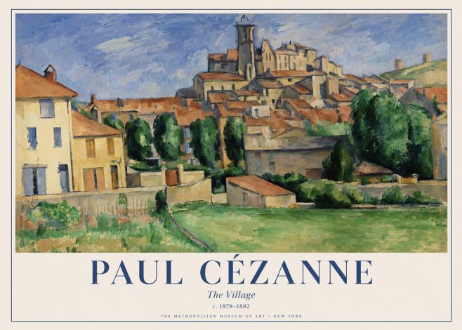 Paul Cézanne The Village I No1 - Juliste