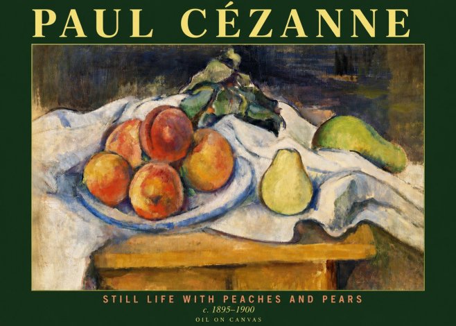 Paul Cézanne Still Life with Peaches and Pears No4 - Juliste