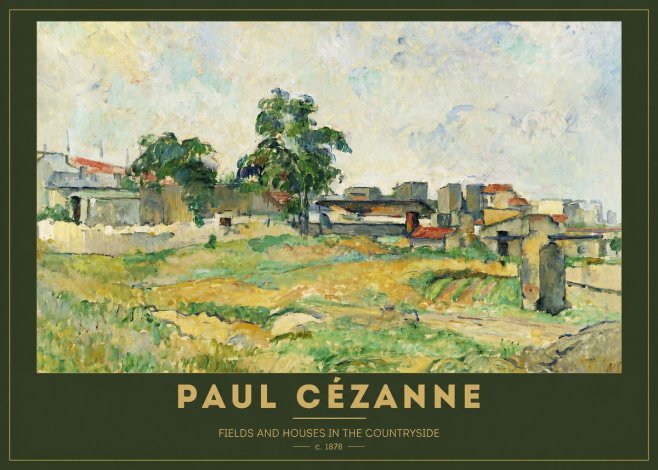 Paul Cézanne Fields and Houses in the Countryside No2 - Juliste