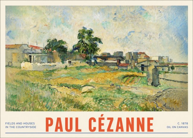 Paul Cézanne Fields and Houses in the Countryside No3 - Juliste