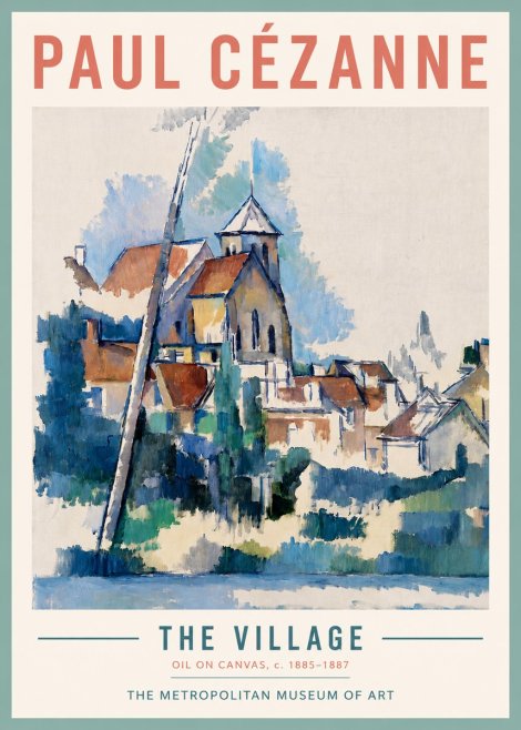 Paul Cézanne The Village II No3 - Juliste