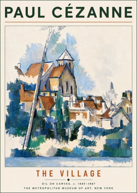 Paul Cézanne The Village II No5 - Juliste