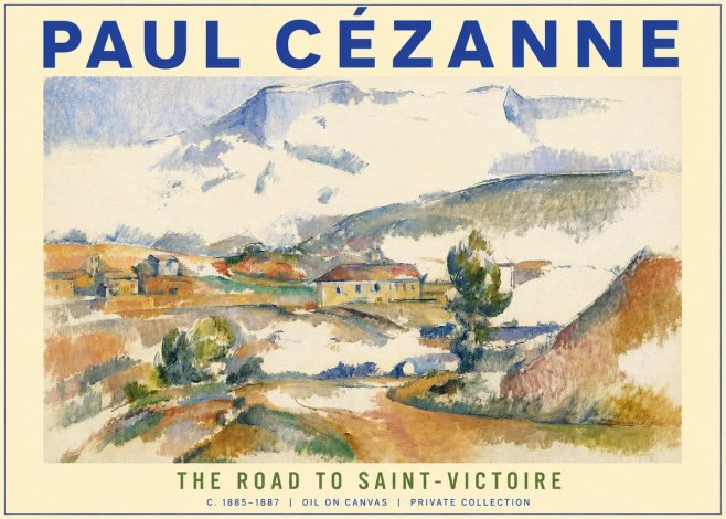 Paul Cézanne The Road to Saint-victoire No3 - Juliste