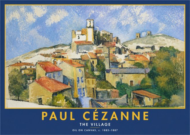 Paul Cézanne The Village III No2 - Juliste
