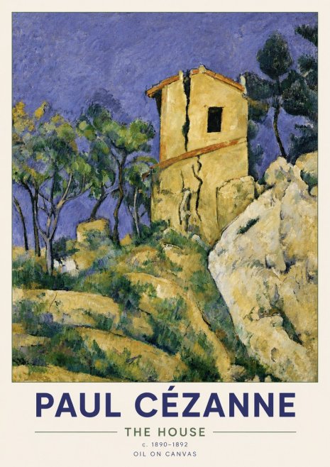 Paul Cézanne The House No6 - Juliste