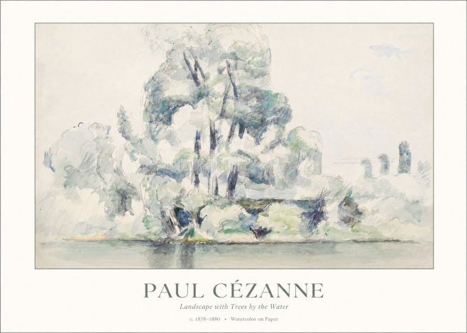 Paul Cézanne Landscape with Trees by the Water No1 - Juliste