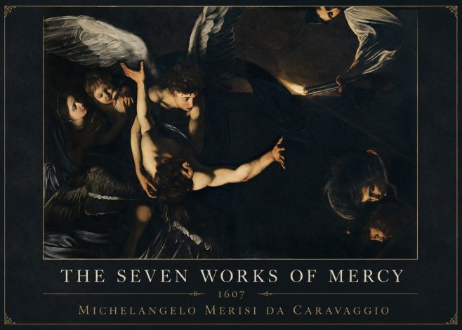 Michelangelo Merisi da Caravaggio The Seven Works of Mercy II No5 - Juliste