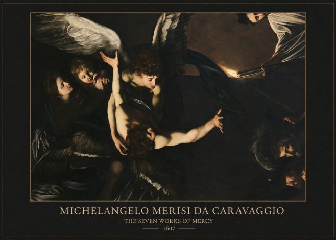 Michelangelo Merisi da Caravaggio The Seven Works of Mercy II No6 - Juliste