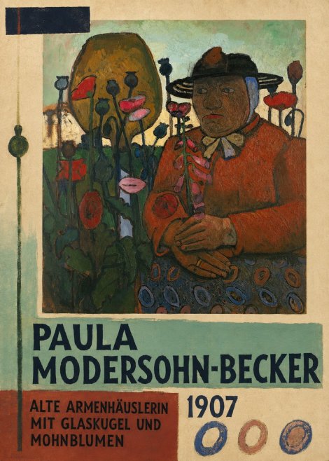 Paula Modersohn-Becker Alte Armenhäuslerin Mit Glaskugel Und Mohnblumen No6 - Juliste