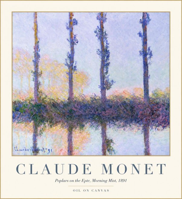 Monet Poplars on the Epte, Morning Mist, 1891 No1 - Juliste