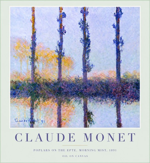Monet Poplars on the Epte, Morning Mist, 1891 No5 - Juliste