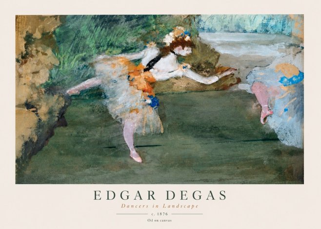 Edgar Degas Dancers in Landscape I No1 - Juliste