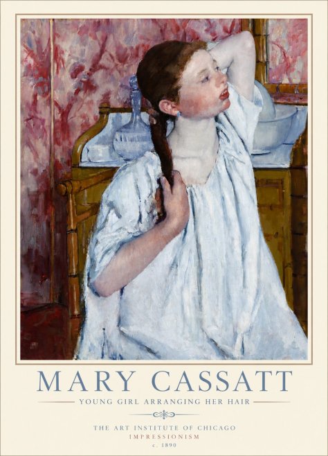 Mary Cassatt Young Girl Arranging Her Hair No3 - Juliste