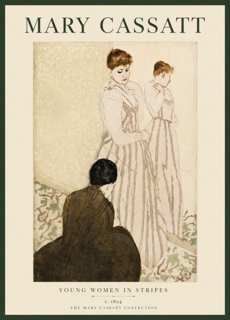 Mary Cassatt Young Women in Stripes No3 - Juliste