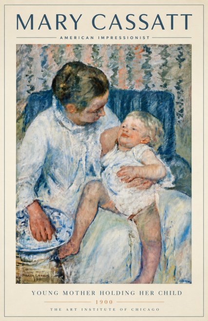 Mary Cassatt Young Mother Holding Her Child No6 - Juliste