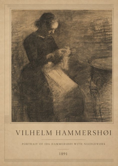 Vilhelm Hammershøi Portrait of Ida Hammershøi with Needlework No1 - Juliste