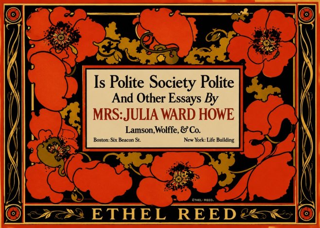 Ethel Reed Is Polite Society Polite and Other Essays by Mrs·julia Ward Howe No4 - Juliste