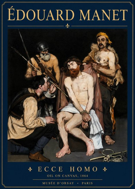 Édouard Manet Ecce Homo No3 - Juliste