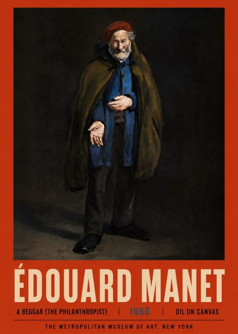Édouard Manet A Beggar (the Philanthropist) No4 - Juliste