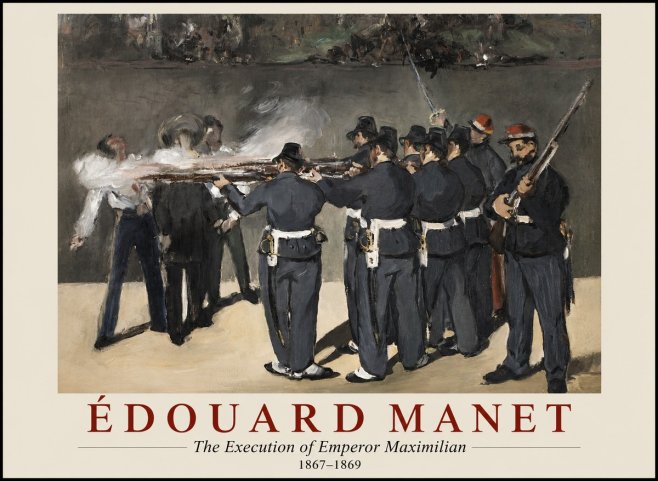 Édouard Manet The Execution of Emperor Maximilian No1 - Juliste