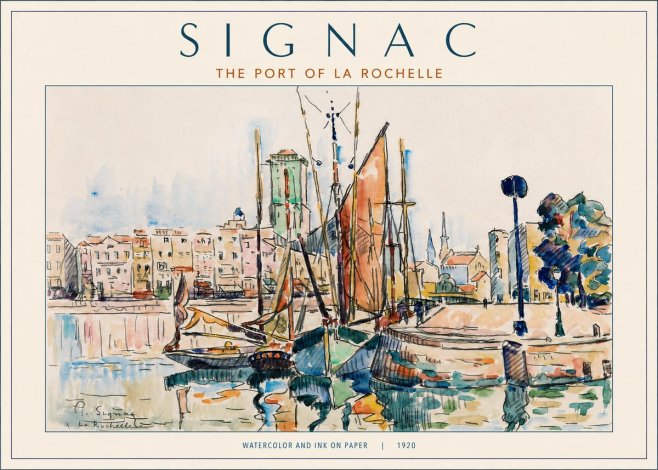 Signac The Port of La Rochelle No2 - Juliste