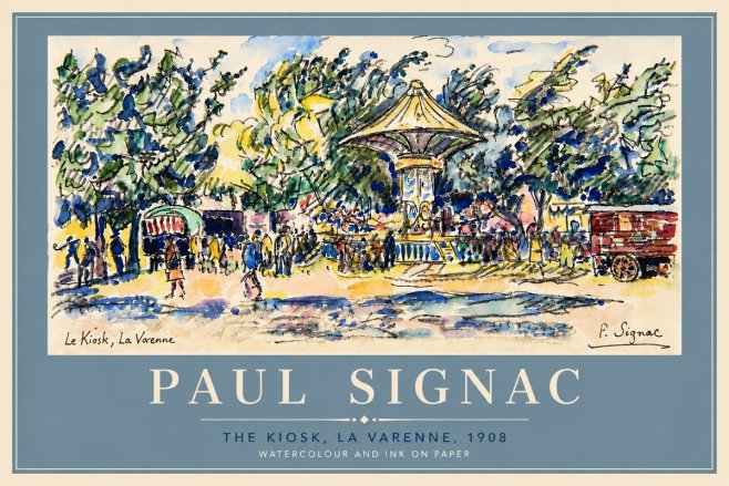 Signac The Kiosk, La Varenne, 1908 No5 - Juliste