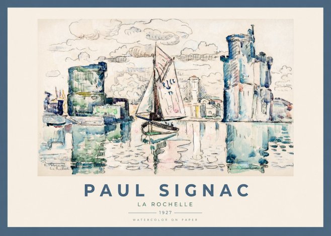 Signac La Rochelle II No2 - Juliste