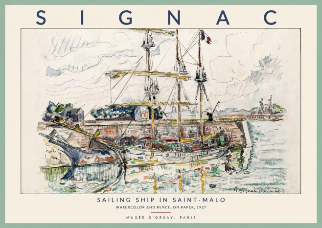 Signac Sailing Ship in Saint-malo No2 - Juliste