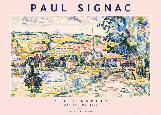 Signac Petit Andely No6 - Juliste