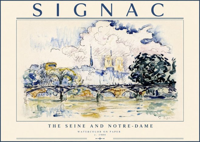 Signac The Seine and Notre-dame No4 - Juliste