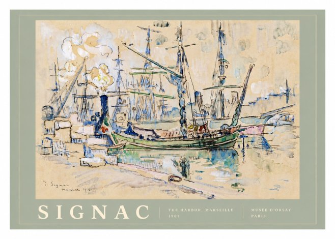 Signac The Harbor, Marseille No5 - Juliste
