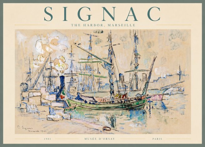 Signac The Harbor, Marseille No6 - Juliste