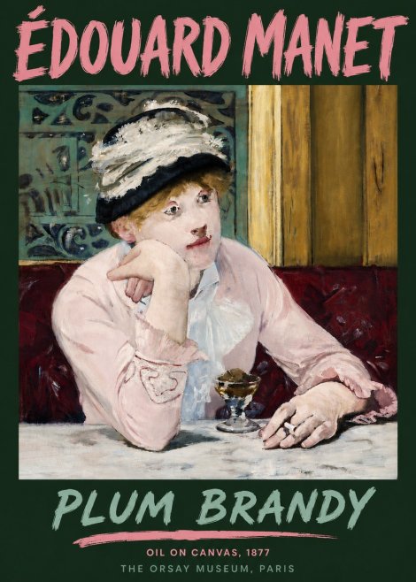 Édouard Manet Plum Brandy No6 - Juliste