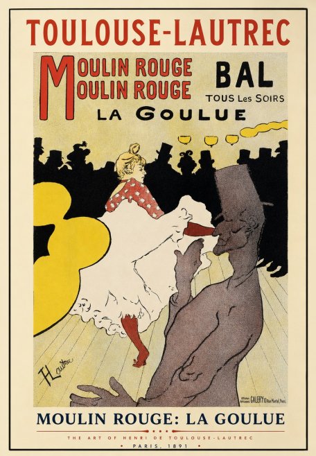 Toulouse-Lautrec Moulin Rouge: La Goulue No3 - Juliste