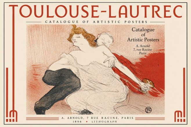 Toulouse-Lautrec Catalogue of Artistic Posters No6 - Juliste
