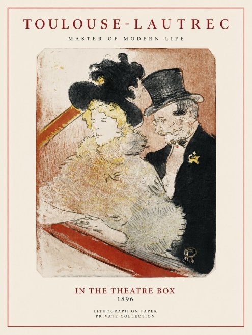 Toulouse-Lautrec In the Theatre Box No1 - Juliste