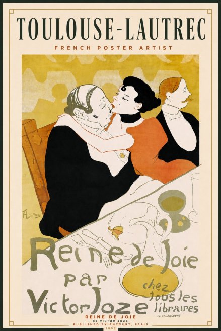 Toulouse-Lautrec Reine De Joie I No4 - Juliste