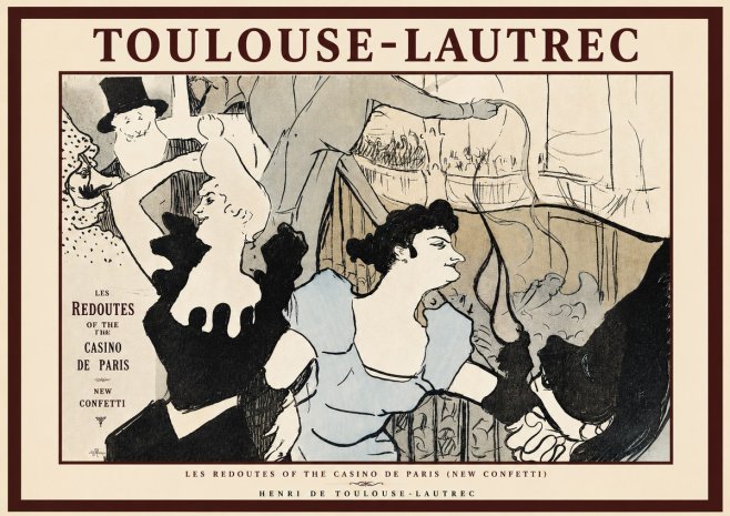 Toulouse-Lautrec Les Redoutes of the Casino De Paris (New Confetti) No3 - Juliste