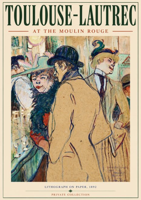 Toulouse-Lautrec At the Moulin Rouge II No3 - Juliste