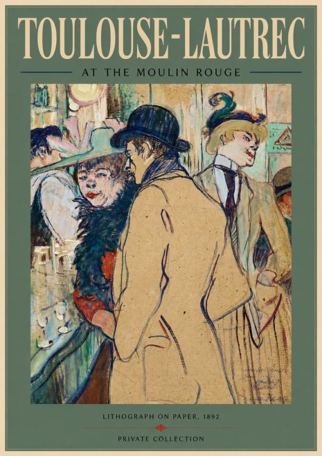 Toulouse-Lautrec At the Moulin Rouge II No5 - Juliste